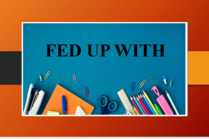 Fed up with | Định nghĩa - Cách sử dụng Fed up with trong câu - Bài tập vận dụng (2025)