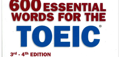 Sách 600 Essential Words For The TOEIC Test | Xem online, tải PDF miễn phí (2025)