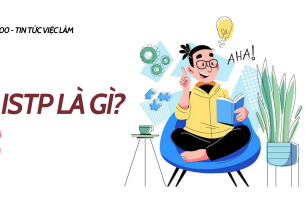 ISTP là gì? 3 mối quan hệ của tính cách ISTP 
