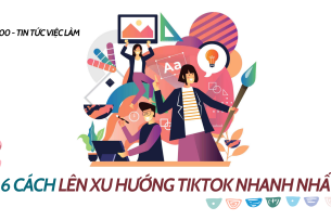 TikToker là gì? 6 cách lên xu hướng Tiktok nhanh nhất 