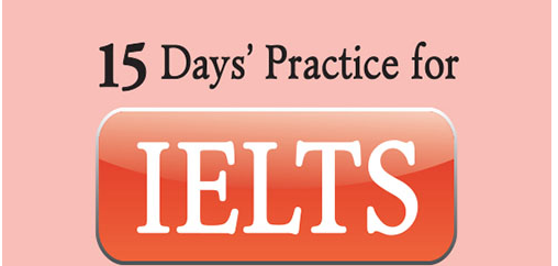 Sách 15 days’ practice for IELTS Reading | Xem online, tải PDF miễn phí (2025)
