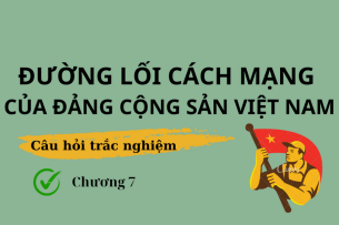 75 Câu hỏi trắc nghiệm về Đường lối xây dựng, phát triển nền văn hoá và giải quyết các vấn đề xã hội (có đáp án) | Đề cương ôn tập môn Đường lối cách mạng của Đảng Cộng Sản Việt Nam (2025)