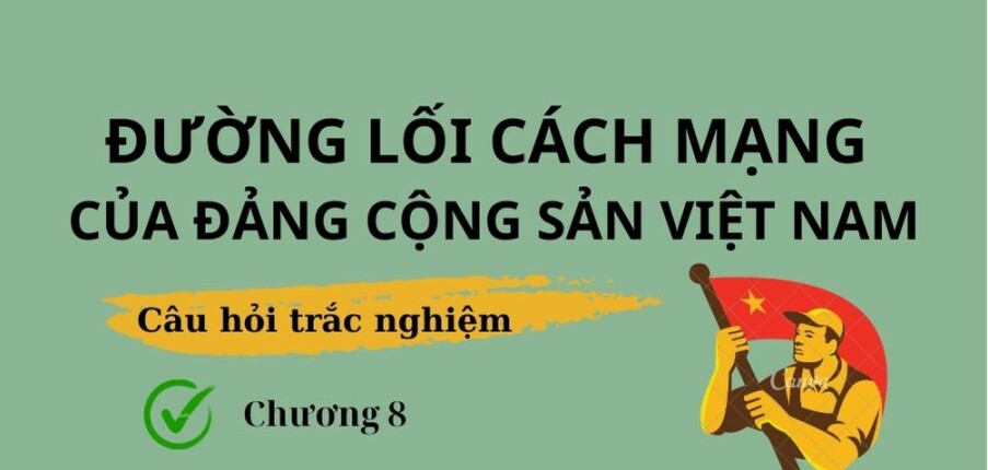 60 Câu hỏi trắc nghiệm về Đường lối đối ngoại (có đáp án) | Đề cương ôn tập môn Đường lối cách mạng của Đảng Cộng Sản Việt Nam (2025)