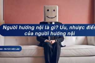 Người hướng nội là gì? Ưu, nhược điểm của người hướng nội