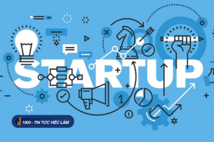 Startup là gì? Top 13 công ty startup thành công tại Việt Nam