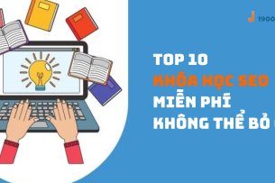 Top 10 khóa học SEO miễn phí bạn không thể bỏ qua (2025)