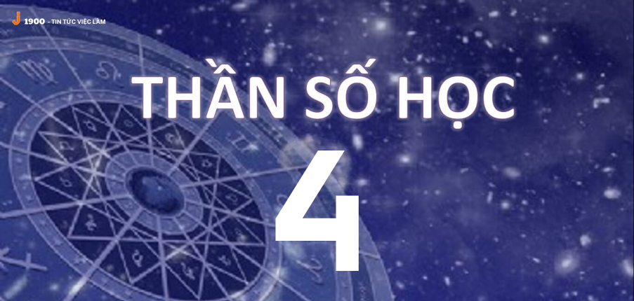 Ý nghĩa của con số chủ đạo 4 trong thần số học