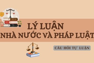 Bản chất và đặc trưng của nhà nước? | Câu hỏi tự luận ôn tập học phần Lý luận nhà nước và pháp luật | HCMUL (2025)