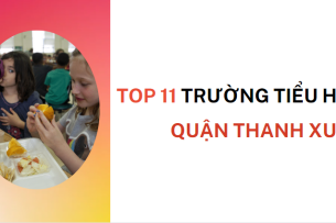 Top 11 trường Tiểu học uy tín tại quận Thanh Xuân (2025)