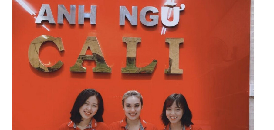 Review Trung tâm Anh ngữ Quốc tế Cali - Cánh cửa vàng mở ra tương lai rực rỡ (2025)!