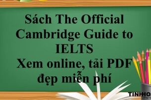 Sách The Official Cambridge Guide to IELTS | Xem online, tải PDF đẹp miễn phí (2025)