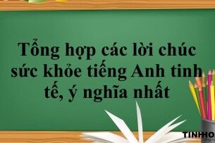 Tổng hợp các lời chúc sức khỏe tiếng Anh tinh tế, ý nghĩa nhất (2025)