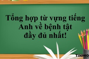 Tổng hợp từ vựng tiếng Anh về bệnh tật đầy đủ nhất! (2025)