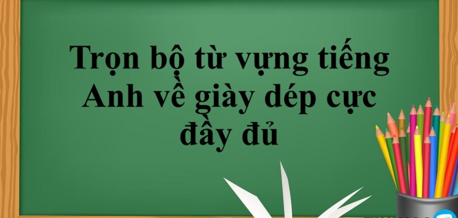 Bài mẫu viết về bạn thân bằng tiếng Anh kèm từ vựng & hướng dẫn (2025)
