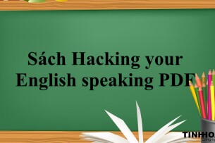 Sách Hacking your English speaking PDF | Xem online, tải PDF miễn phí (2025)