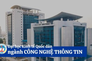 Tuyển sinh ngành Công nghệ thông tin tại Đại học Kinh tế Quốc dân 2023