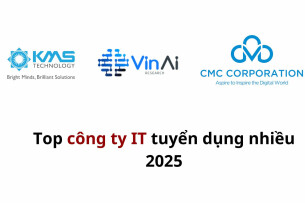 Danh sách các công ty công nghệ, IT đang tuyển dụng nhiều nhất năm 2025
