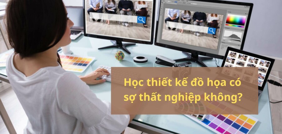 Ngành Thiết kế đồ họa học gì? Top 8 việc làm tuyển dụng nhiều ngành thiết kế đồ họa 2025