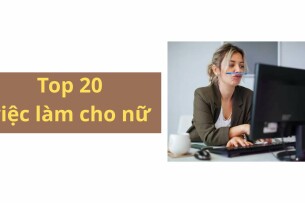 Top 20 công việc lương cao dành cho nữ giới