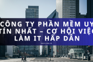 Top 10 Công ty IT tuyển dụng nhiều