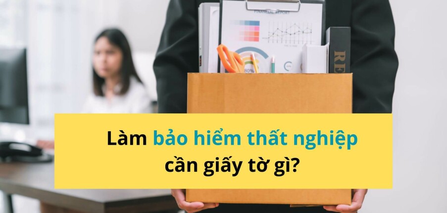 Khi nào được nhận BHTN? Thủ tục làm bảo hiểm thất nghiệp mới nhất 2025