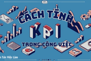 Cách tính KPI phù hợp trong công việc