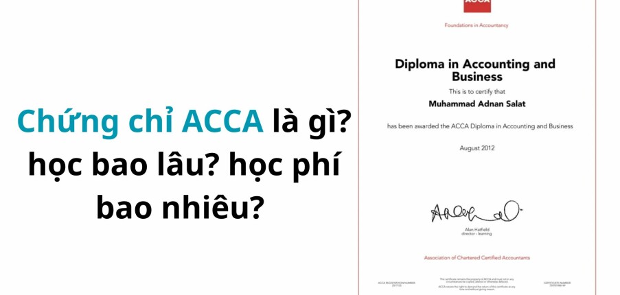Chứng chỉ ACCA là gì? học bao lâu? học phí bao nhiêu? (2025)