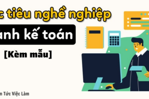 [Kèm mẫu] Cách viết mục tiêu nghề nghiệp kế toán
