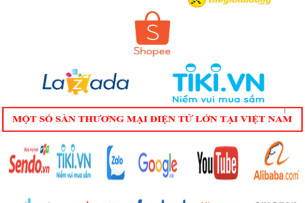 Top 10 sàn TMĐT hợp tác chiến lược với các thương hiệu lớn nhất Việt Nam