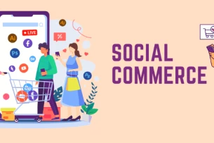 Top 8 nền tảng social commerce – TMĐT kết hợp mạng xã hội đáng chú ý nhất
