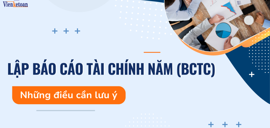 Top 8 đơn vị chuyên lập báo cáo tài chính – BCTC cho công ty công nghệ và startup TMĐT