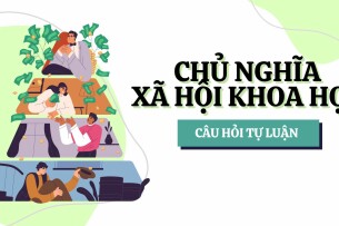 Tính tất yếu của việc xây dựng nền dân chủ xã hội chủ nghĩa? | Câu hỏi tự luận ôn tập học phần Chủ nghĩa xã hội khoa học (2025)