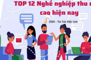 TOP 12 nghề nghiệp thu nhập cao 2023