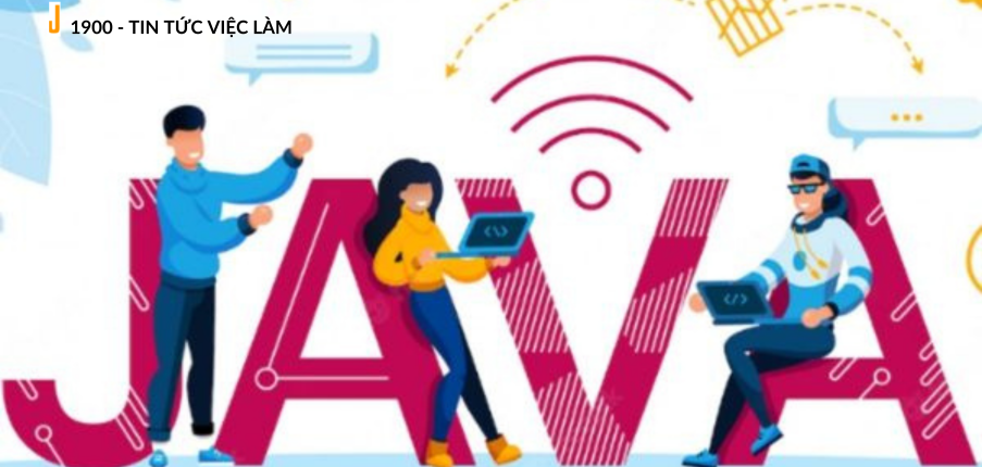 Java là gì? Ngôn ngữ lập trình Java có công dụng gì?