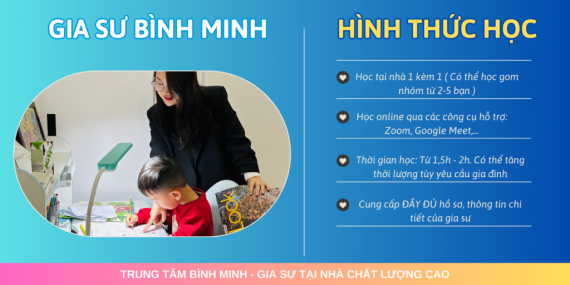 Gia sư Bình Minh - Uy tín - Chất lượng - Nhanh - Cam Kết